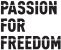 Passion For Freedom